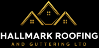 HALLMARK ROOFING AND GUTTERING LTD